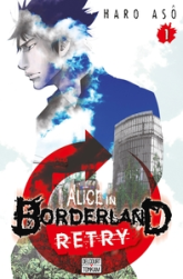 Alice in Borderland Retry, tome 1