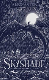 Lightlark, tome 3 : Skyshade