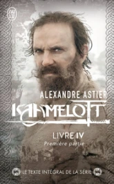 Kaamelott, livre IV : Première partie