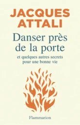 Danser près de la porte : Quelques conseils pour une bonne vie