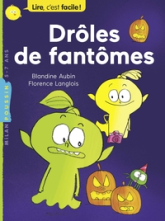 Lire c'est facile : Drôles de fantômes