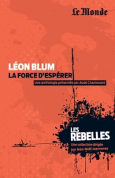 Léon Blum : La force d'espérer
