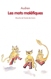 Les mots maléfiques