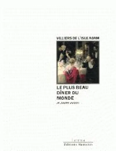 Le plus beau dîner du monde et autres contes
