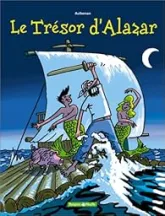 Le trésor d'Alazar, tome 1