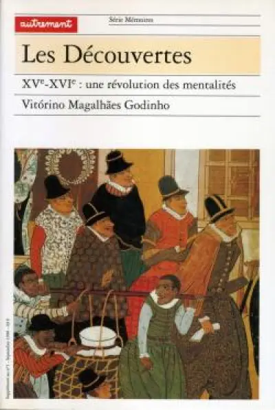 Les découvertes XVe-XVIe siècle : une révolution des mentalités