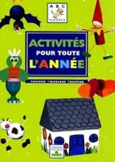Activités pour toute l'année : Activité, bricolage, création