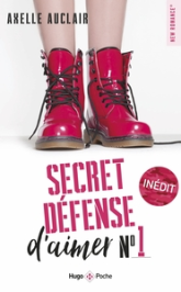 Secret défense d'aimer, tome 1