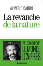 La revanche de la nature