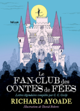Le Fan-Club des contes de fées