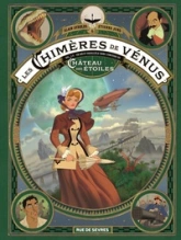 Les chimères de Vénus, tome 1