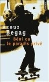 Béni ou le paradis privé