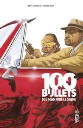 100 Bullets, tome 4 : Dos rond pour le daron