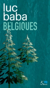 Belgiques, tome 1