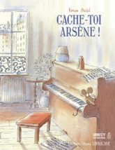 Cache-toi, Arsène !