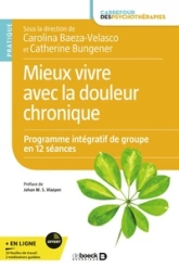 Mieux vivre avec la douleur chronique: Programme de groupe en 12 séances