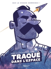 Traqué dans l'espace
