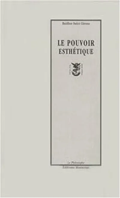Le pouvoir esthétique