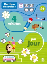 Exercices 4 minutes / jour 4+