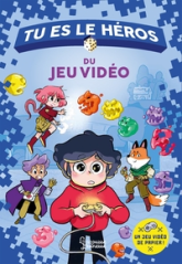 Tu es le héros du jeu vidéo