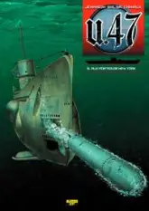 U.47, Tome 5 : Aux portes de New York