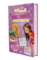 Les Sisters  Mène l'enquête avec Marine et Wendy  Collector  Livre-jeu avec énigmes  Dès 8 ans