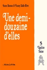 Une Demi-Douzaine d'Elles, Tome 5 : Ugoline Saine