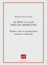 Du rêve à la loi chez les aborigènes