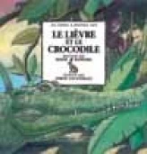 Le lièvre et le crocodile