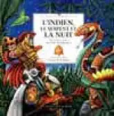 L'Indien, le Serpent et la Nuit