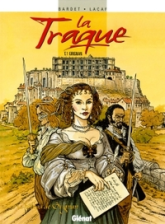 La traque, tome 1 : Grignan