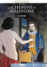 Les Chemins de Malefosse, tome 2 : L'Attentement