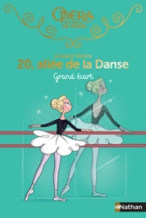 20, allée de la danse, tome 17 : Grand écart