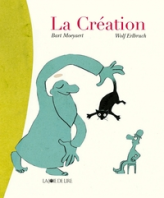 La Création (ou) Moi, Dieu et La Création