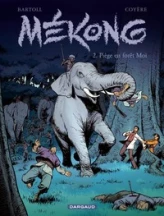 Mékong, Tome 2 : Piège en forêt Moï