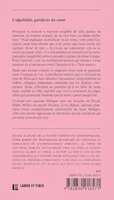 Culpabilité: Paralysie du coeur