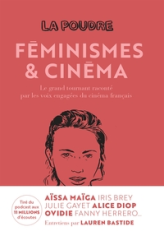 La poudre, tome 2 : Féminismes & Cinéma