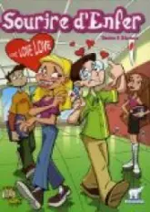 Sourire d'Enfer, tome 2 : Love Love Love