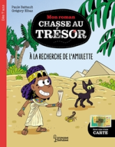 Mon roman CHASSE AU TRESOR - En quête de l'amulette magique