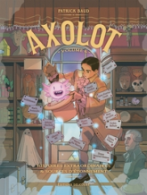 Axolot, tome 6