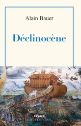 Déclinocène: Vol.4