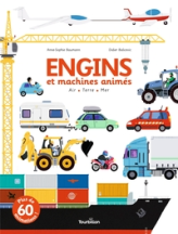 Engins et machines animés : Air - Terre - Mer
