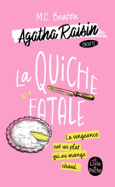 Agatha Raisin enquête, tome 1 : La quiche fatale