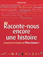 Raconte-nous encore une histoire