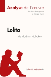 Analyse de l'oeuvre : Lolita de Vladimir Nabokov