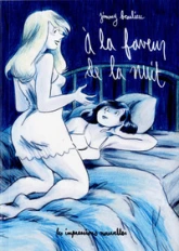 À la faveur de la nuit