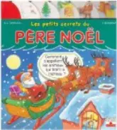 Les petits secrets du : Père Noël