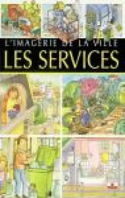 L'imagerie de la ville : Les services