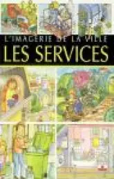 L'imagerie de la ville : Les services