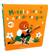 Mes plus beaux airs de reggae en livre sonore